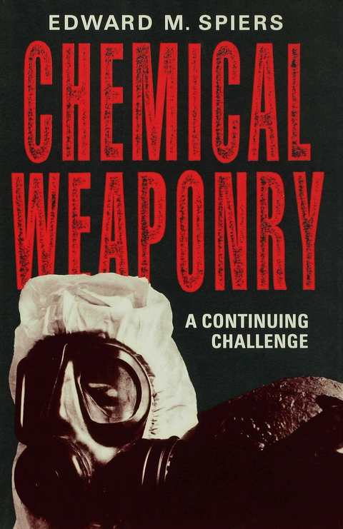 Chemical Weaponry - Edward M. Spiers