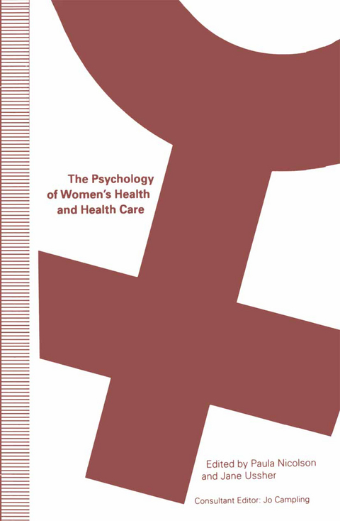 The Psychology of Women&rsquo;s Health and Health Care - 