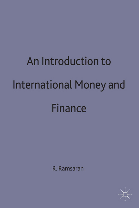 An Introduction to International Money and Finance - Ramesh Ramsaran