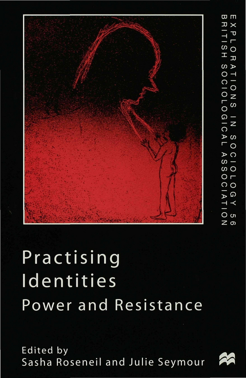 Practising Identities - Sasha Roseneil