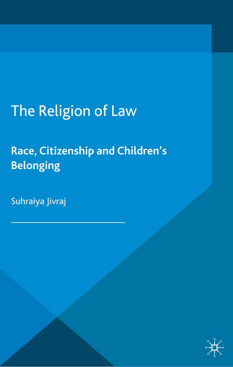 The Religion of Law - S. Jivraj