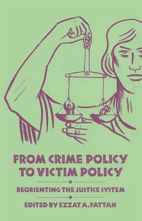 From Crime Policy to Victim Policy - 