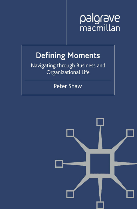 Defining Moments - P. Shaw