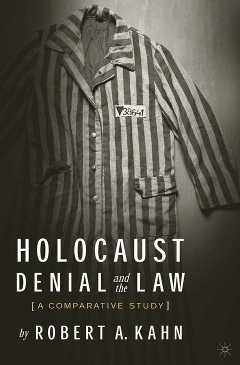 Holocaust Denial and the Law - R. Kahn