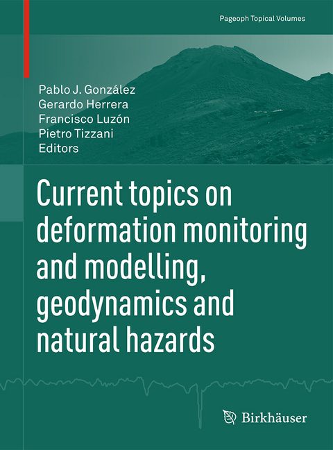 Current topics on deformation monitoring and modelling, geodynamics and natural hazards - 