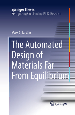 The Automated Design of Materials Far From Equilibrium