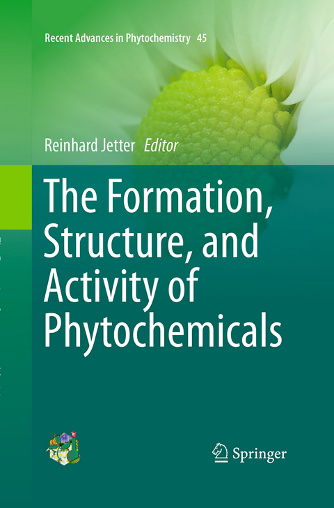 The Formation, Structure and Activity of Phytochemicals - 