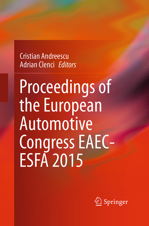 Proceedings of the European Automotive Congress EAEC-ESFA 2015 - 