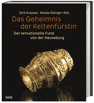 Das Geheimnis der Keltenfürstin