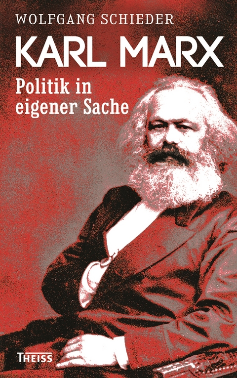 Karl Marx - Wolfgang Schieder