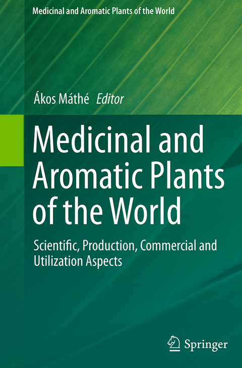 Medicinal and Aromatic Plants of the World - 