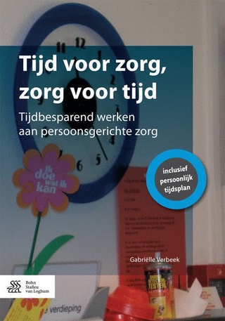 Tijd voor zorg, zorg voor tijd