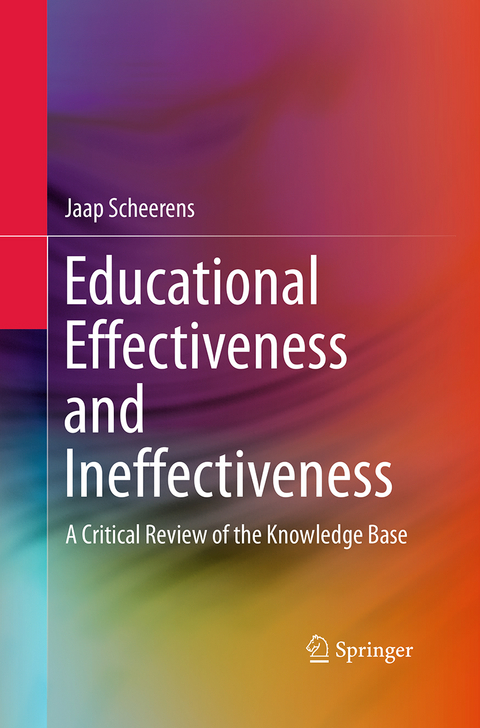 Educational Effectiveness and Ineffectiveness - Jaap Scheerens