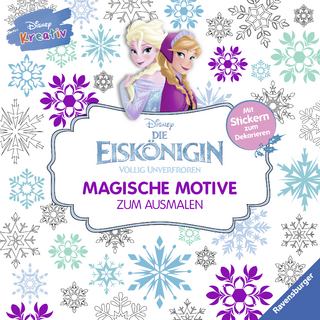 Disney kreativ: Die Eiskönigin - Magische Motive zum Ausmalen