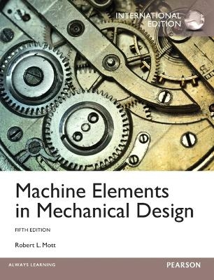 Machine Elements in Mechanical Design