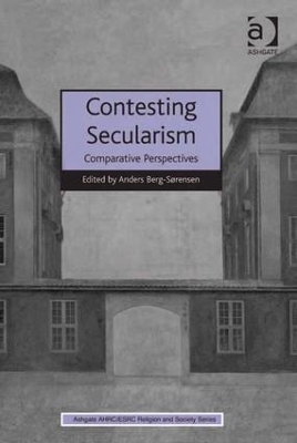 Contesting Secularism - Anders Berg-S&oslash;rensen