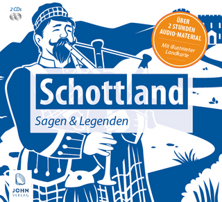 Schottland: Sagen und Legenden