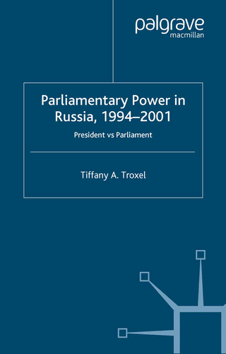 Parliamentary Power in Russia, 1994-2001