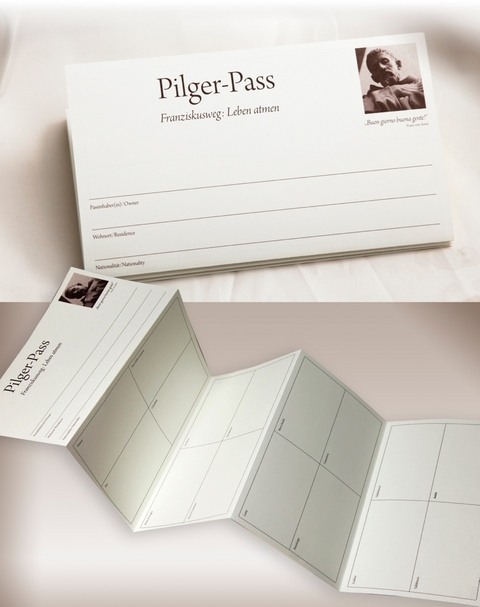 Pilgerausweis Franziskusweg - Leben atmen - Simone Ochsenk&uuml;hn, Anton Ochsenk&uuml;hn