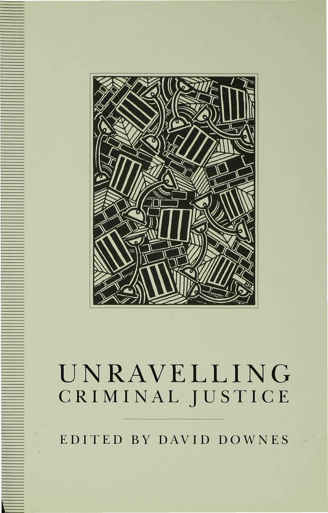Unravelling Criminal Justice - 
