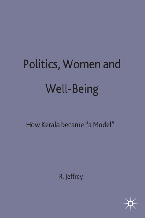 Politics, Women and Well-Being - Robin Jeffrey