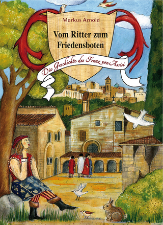 Vom Ritter zum Friedensboten
