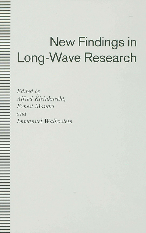 New Findings in Long-Wave Research - 