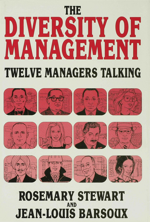 The Diversity of Management - Jean-Louis Barsoux, Rosemary Stewart