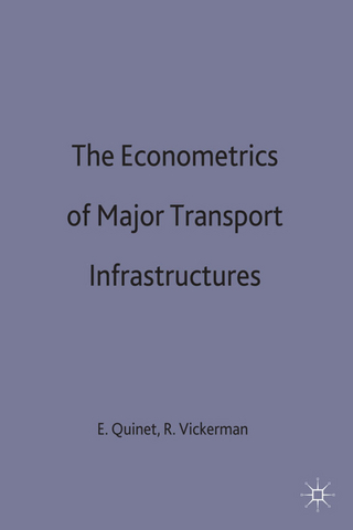 The Econometrics of Major Transport Infrastructures