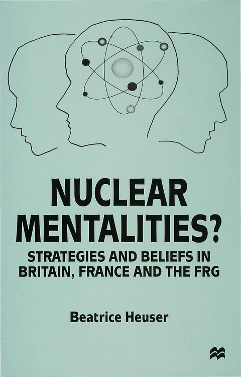 Nuclear Mentalities? - B. Heuser