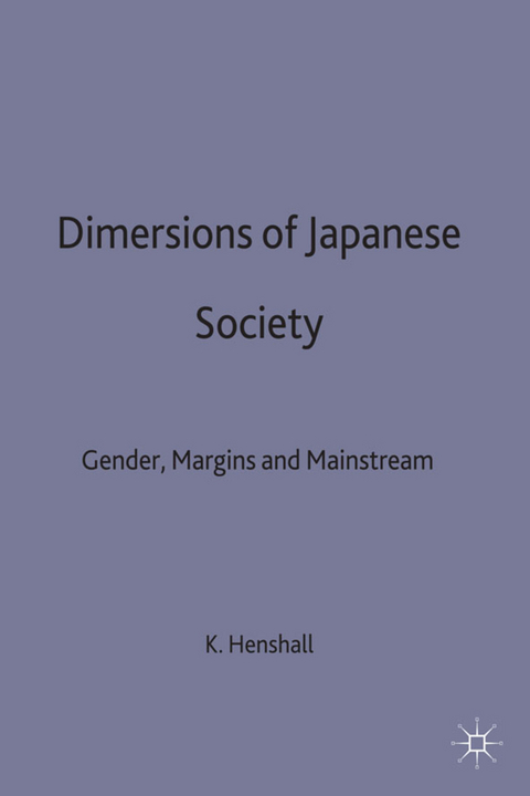 Dimensions of Japanese Society - K. Henshall