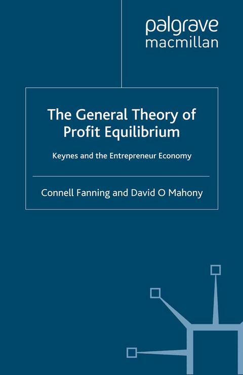 The General Theory of Profit Equilibrium - C. Fanning, D. Mahony