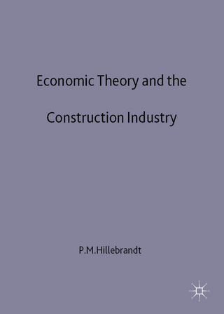 Economic Theory and the Construction Industry