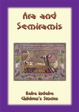 ARA AND SEMIRAMIS - An Armenian Legend - Anon E. Mouse, Narrated by Baba Indaba