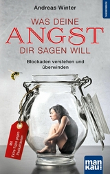 Was deine Angst dir sagen will - Andreas Winter