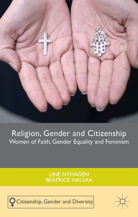 Religion, Gender and Citizenship - Line Nyhagen, B. Halsaa