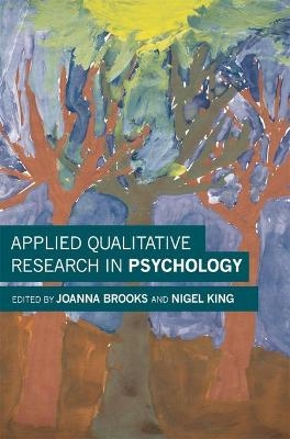 Applied Qualitative Research in Psychology