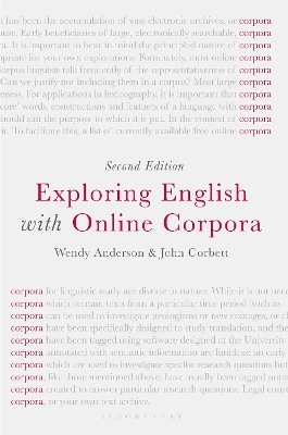 Exploring English with Online Corpora - Wendy Anderson, John Corbett