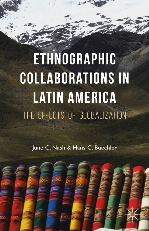 Ethnographic Collaborations in Latin America - 
