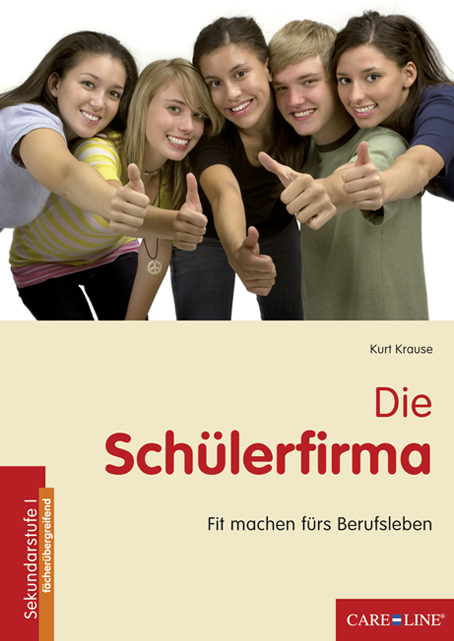 Die Sch&uuml;lerfirma - Kurt Krause