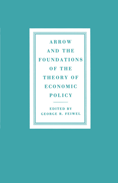 Arrow and the Foundations of the Theory of Economic Policy - 