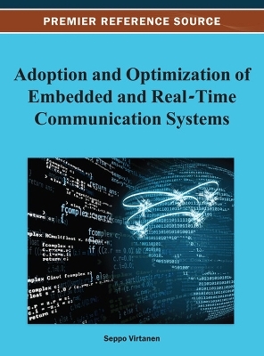 Adoption and Optimization of Embedded and Real-Time Communication Systems - 