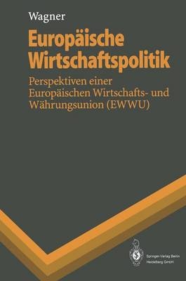 Europäische Wirtschaftspolitik