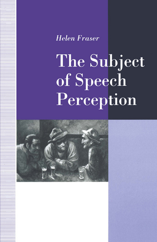 The Subject of Speech Perception