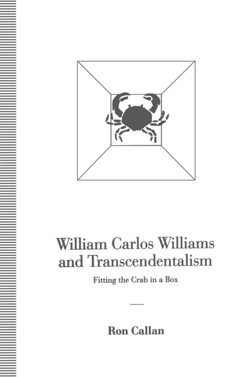 William Carlos Williams and Transcendentalism - Ron Callan