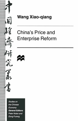China’s Price and Enterprise Reform