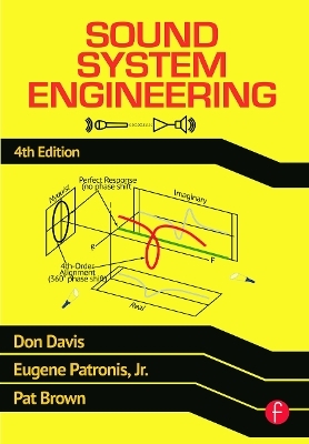 Sound System Engineering 4e - Don Davis, Eugene Patronis, Pat Brown