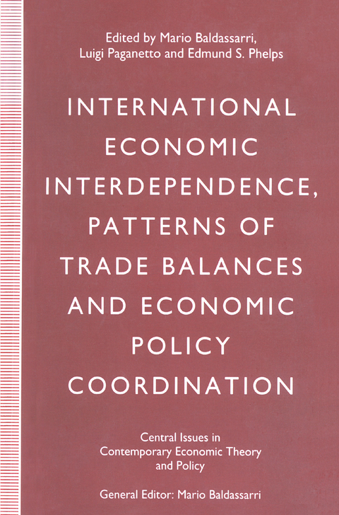 International Economic Interdependence, Patterns of Trade Balances and Economic Policy Coordination - 