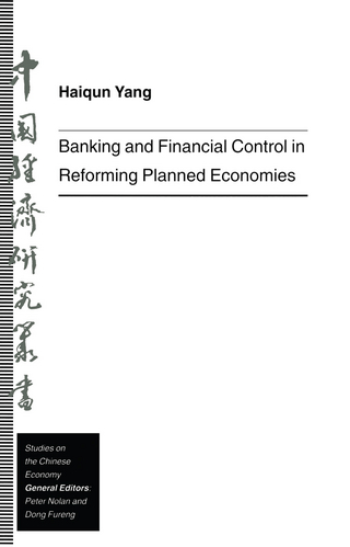 Banking and Financial Control in Reforming Planned Economies