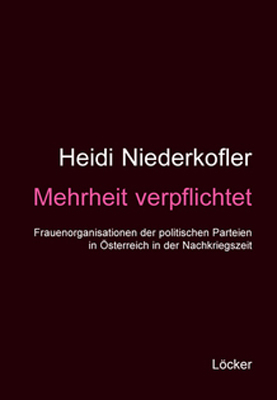 Mehrheit verpflichtet - Heidi Niederkofler